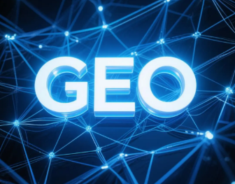 东兴市​GEO优化重塑智能搜索格局，开启数字化推广新方式